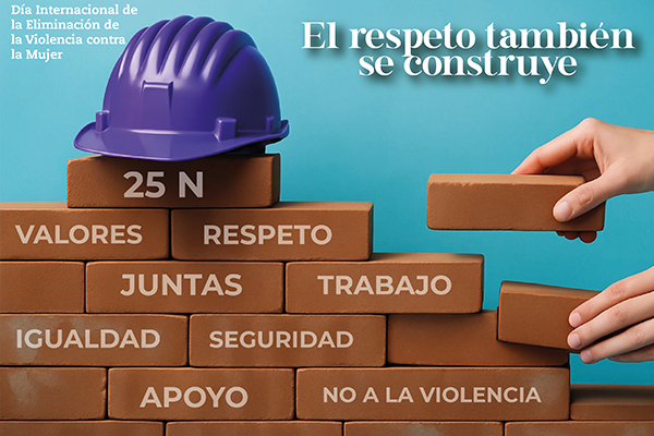 FCC Concesiones lanza la campaña “El respeto también se construye” con motivo del Día Internacional de la Eliminación de la Violencia contra la Mujer